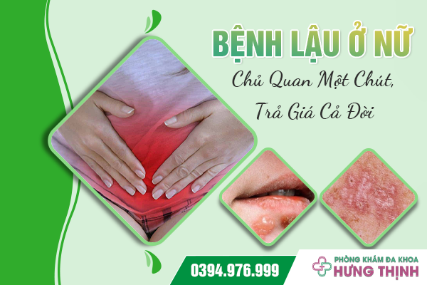 Bệnh Lậu Ở Nữ: Chủ Quan Một Chút, Trả Giá Cả Đời