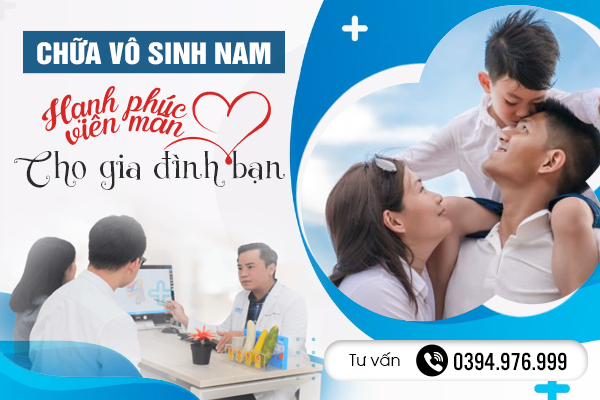 Chữa vô sinh nam thành công: Hạnh phúc viên mãn cho gia đình bạn