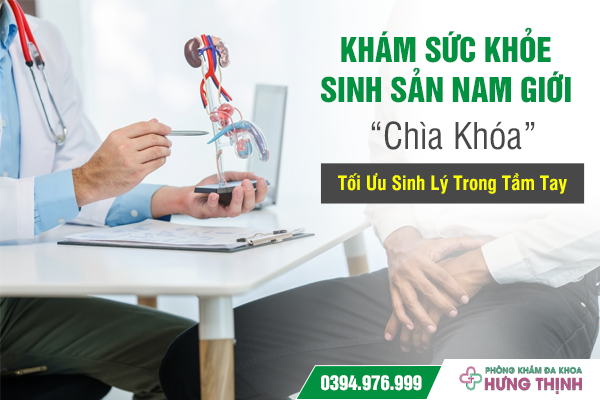 Khám Sức Khỏe Sinh Sản Nam Giới: “Chìa Khóa” Tối Ưu Sinh Lý Trong Tầm Tay