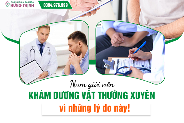 Nam giới nên khám dương vật thường xuyên vì những lý do này!