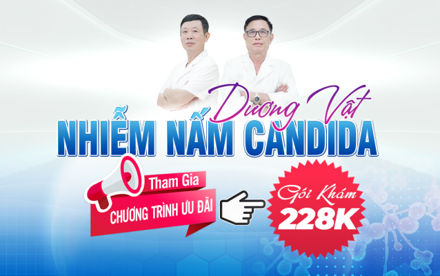 Dương Vật Nhiễm Nấm Candida Là Bệnh Gì? Tham Gia Chương Trình Ưu Đãi - Nhận Ngay Gói Khám  228K