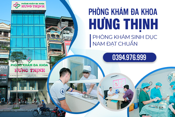 Lựa Chọn Phòng Khám Sinh Dục Nam Đạt Chuẩn - Chọn Phòng Khám Đa Khoa Hưng Thịnh