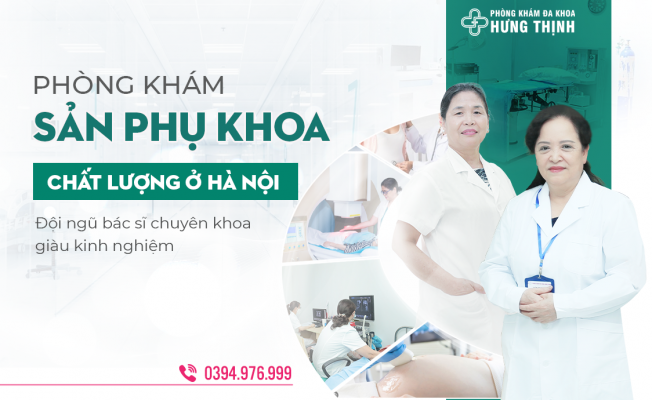 Phòng khám sản phụ khoa chất lượng ở Hà Nội - Đội ngũ bác sĩ chuyên khoa giàu kinh nghiệm