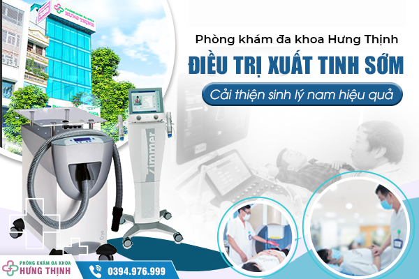 Phòng khám điều trị xuất tinh sớm: Cải thiện sinh lý nam hiệu quả, nhanh chóng 