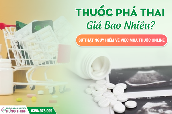 Thuốc Phá Thai Giá Bao Nhiêu? Sự Thật Nguy Hiểm Về Việc Mua Thuốc Online