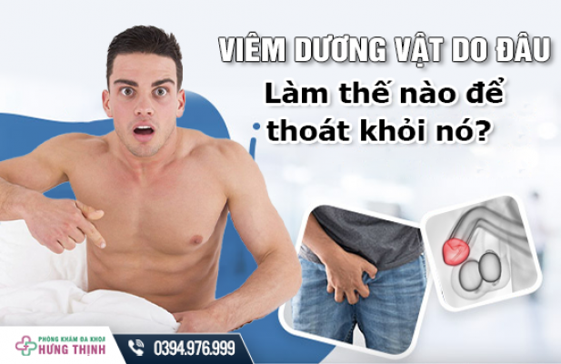 Viêm dương vật do đâu và làm thế nào để thoát khỏi nó? 