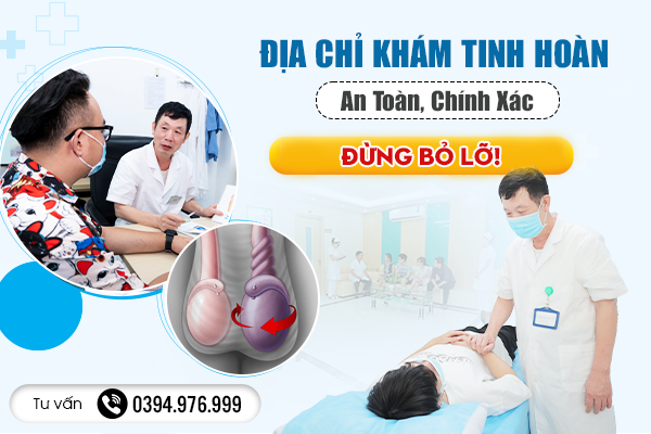 Địa Chỉ Khám Tinh Hoàn An Toàn, Chính Xác - Đừng Bỏ Lỡ!