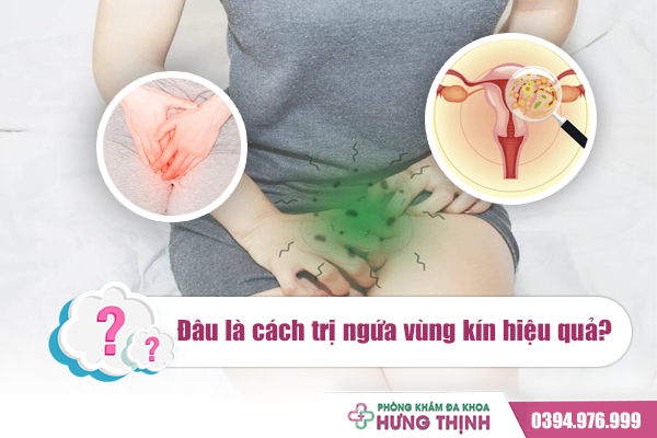 Đâu Là Cách Trị Ngứa Vùng Kín Hiệu Quả?